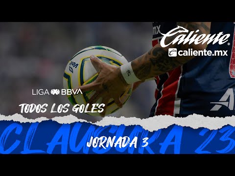 Todos los Goles – Jornada 3 | Liga BBVA MX | Clausura 2023 – futbolnew.es