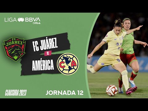 Resumen FC Juárez vs América | J12 – Liga BBVA MX Femenil – futbolnew.es
