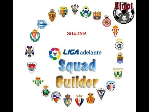 Equipo Liga Adelante || Squad Builder #2 || FUT15
