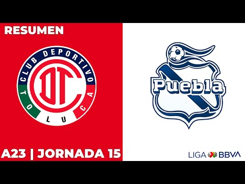 Resumen | Toluca vs Puebla | Liga BBVA MX | Apertura 2023 – Jornada 15 – futbolnew.es