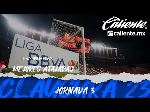 Mejores Atajadas – Jornada 3 | Liga BBVA MX | Clausura 2023 – futbolnew.es